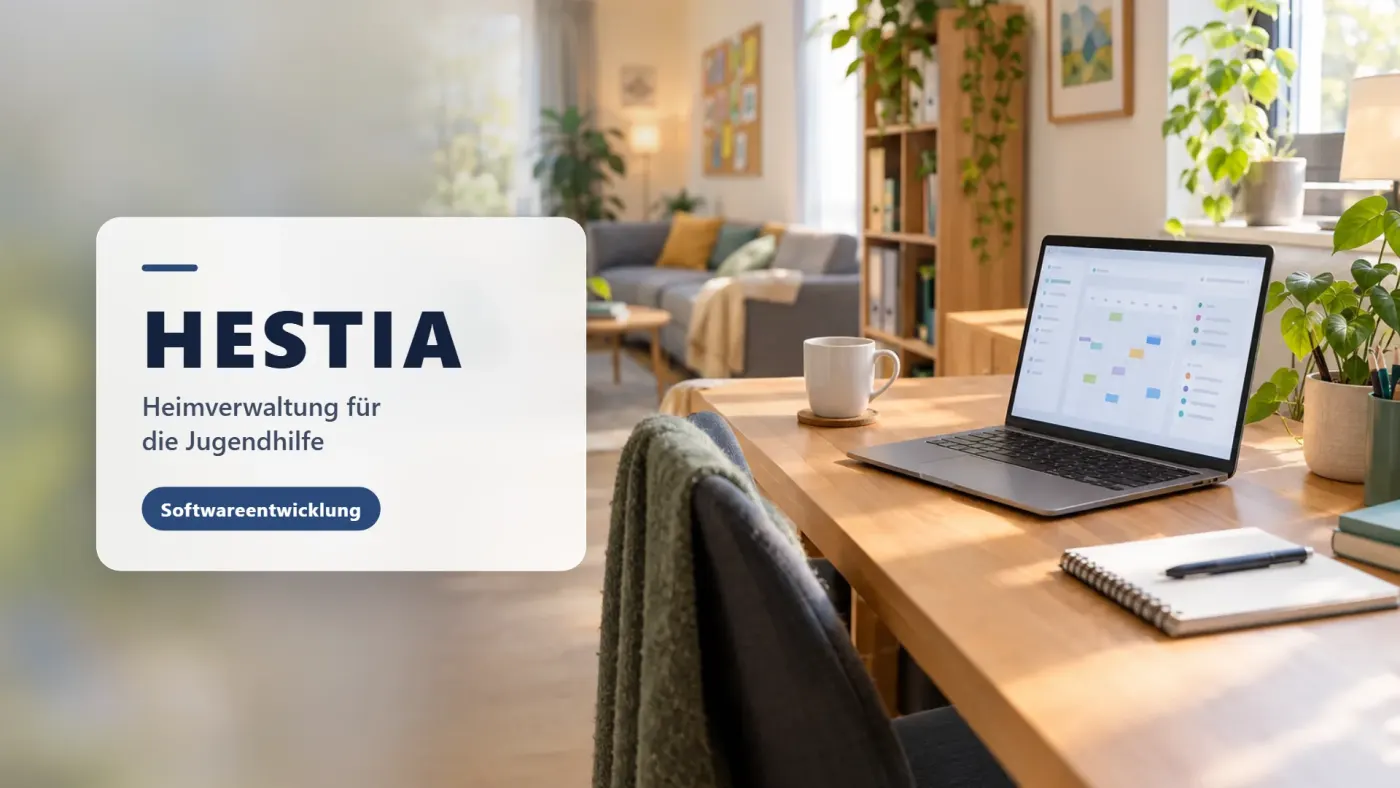 HESTIA – Heimverwaltung für die Jugendhilfe